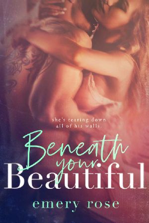 [Beautiful 01] • Beneath Your Beautiful